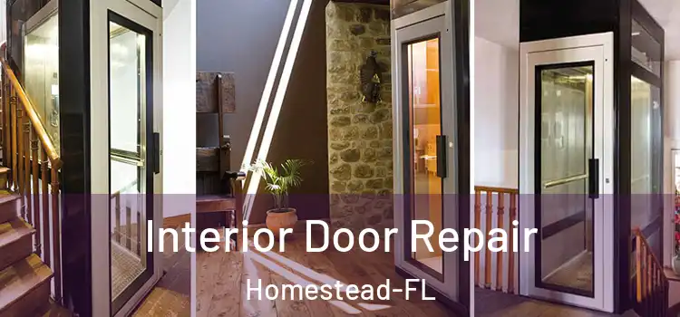 Interior Door Repair Homestead-FL
